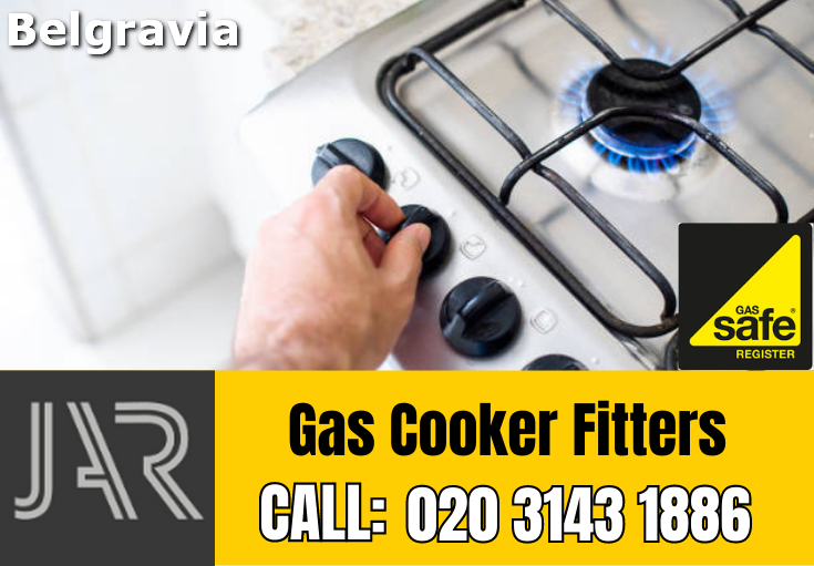 gas cooker fitters Belgravia